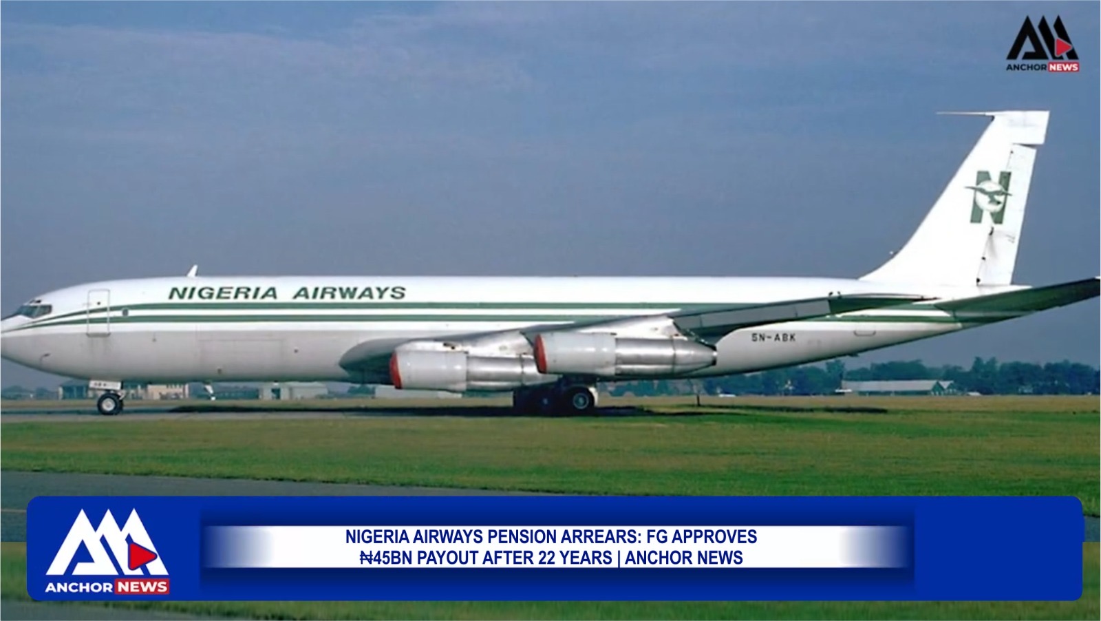 Nigeria Airways Pension Arrears: FG Approves ₦45bn Payout After 22 years