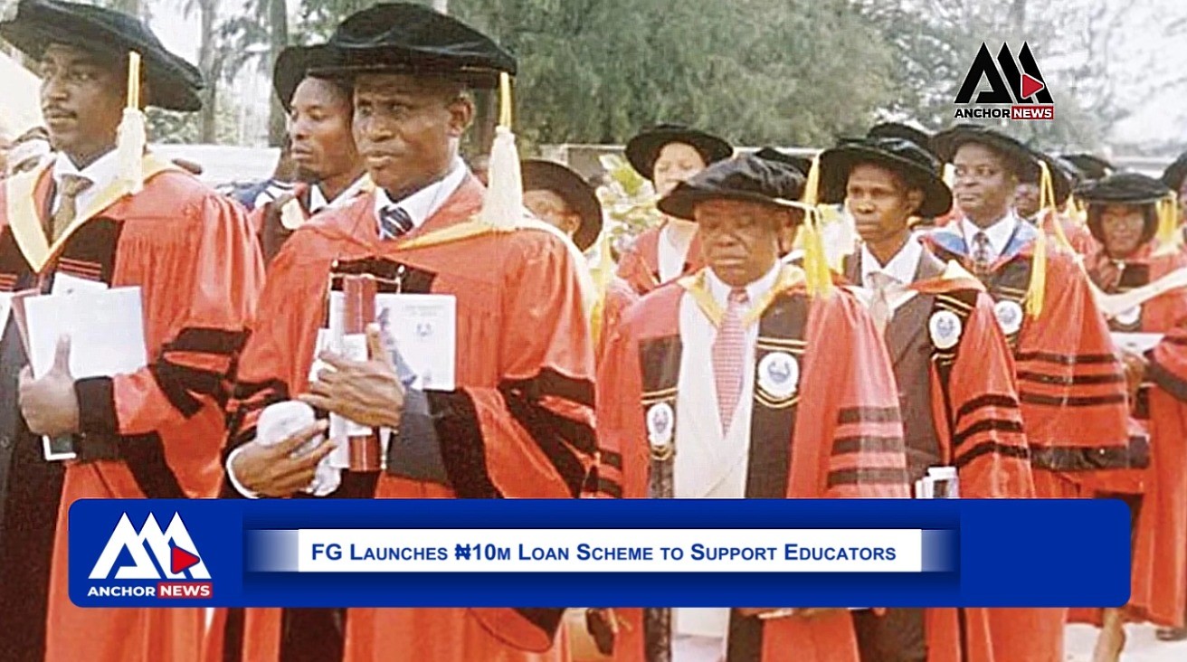 FG Launches ₦10 Million Interest-Free Loan for Tertiary Institution Staff | What You Need to Know